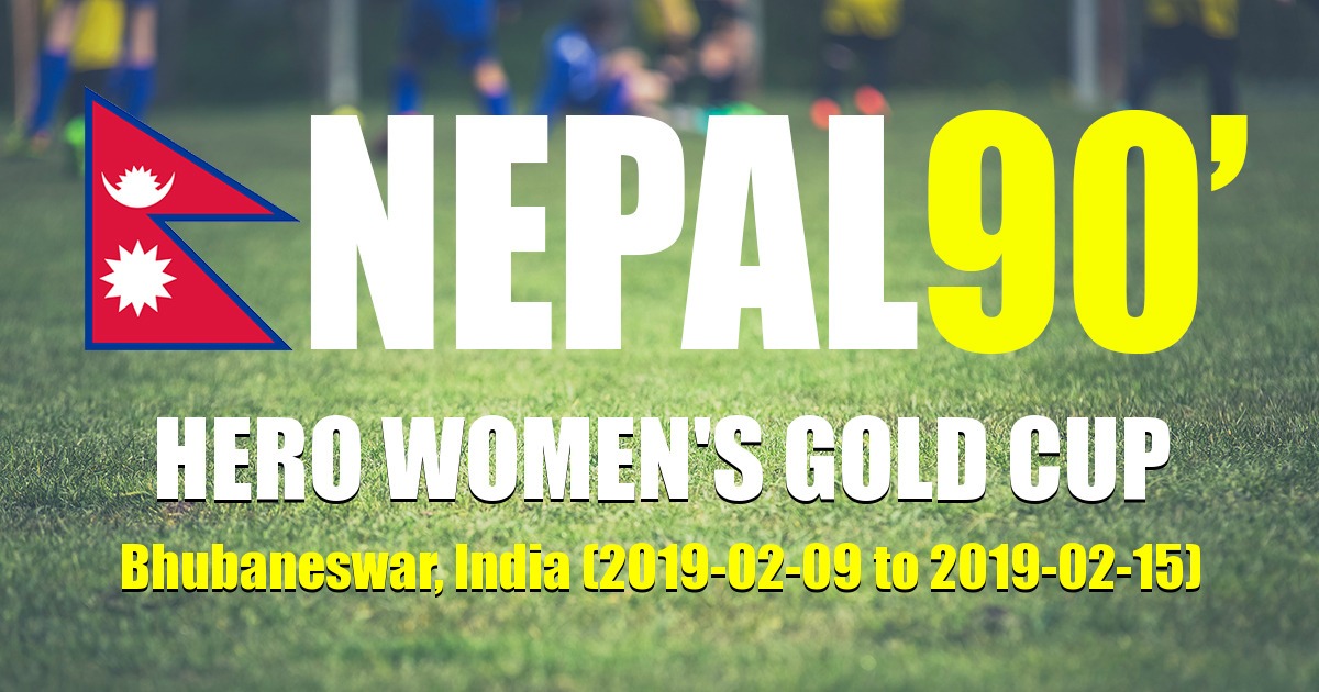 Nepal90 - Hero Women's Gold Cup  Tournament