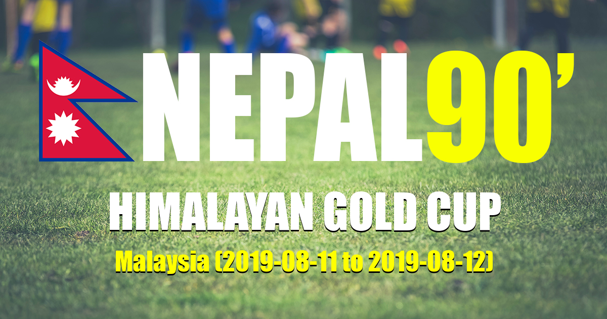 Nepal90 - Himalayan Gold Cup  Tournament
