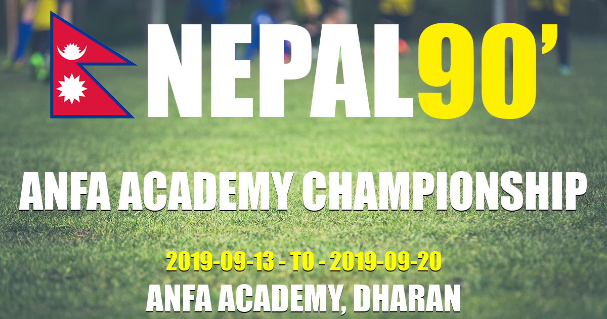 Nepal90 - ANFA Academy Championship  Tournament