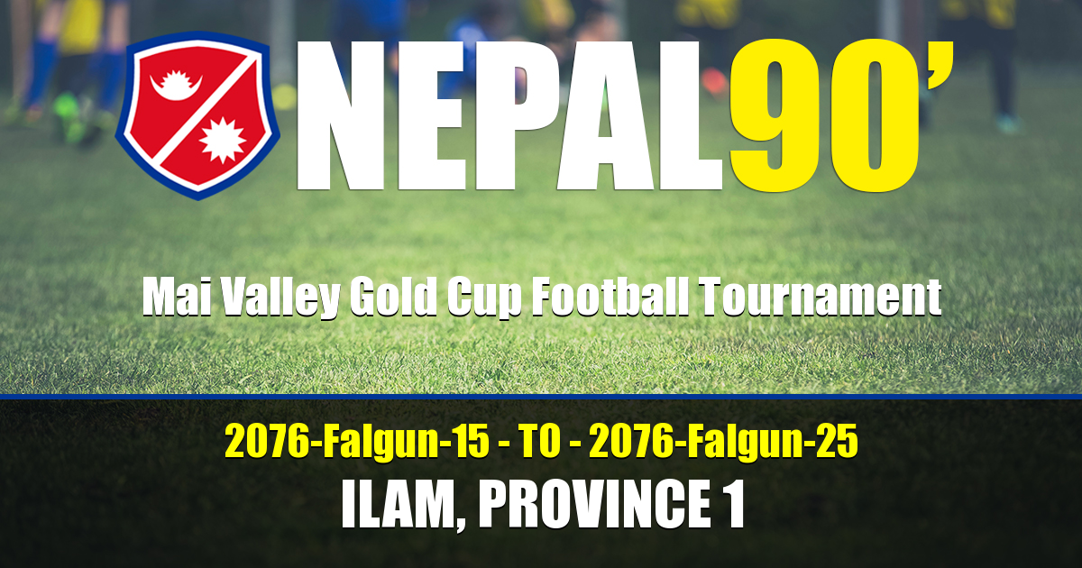 Nepal90 - Mai Valley Gold Cup Football Tournament  Tournament