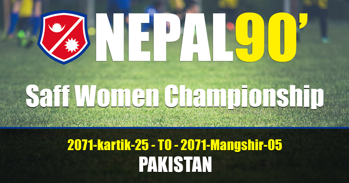 Nepal90 - Saff Women Championship  Tournament
