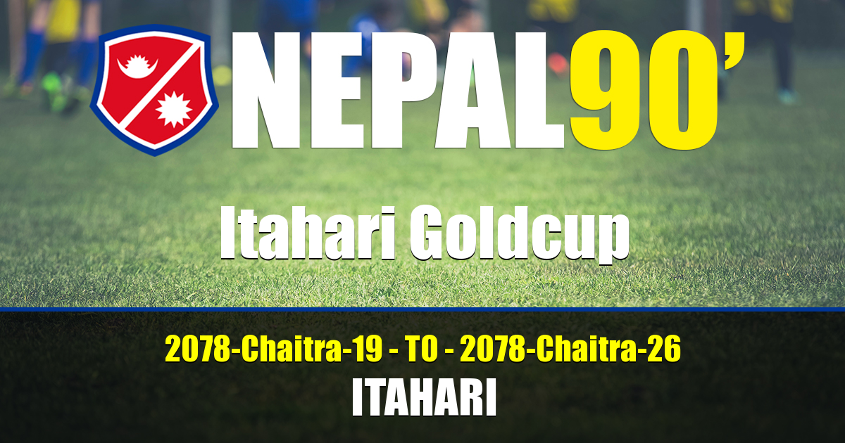 Nepal90 - Itahari Goldcup  Tournament