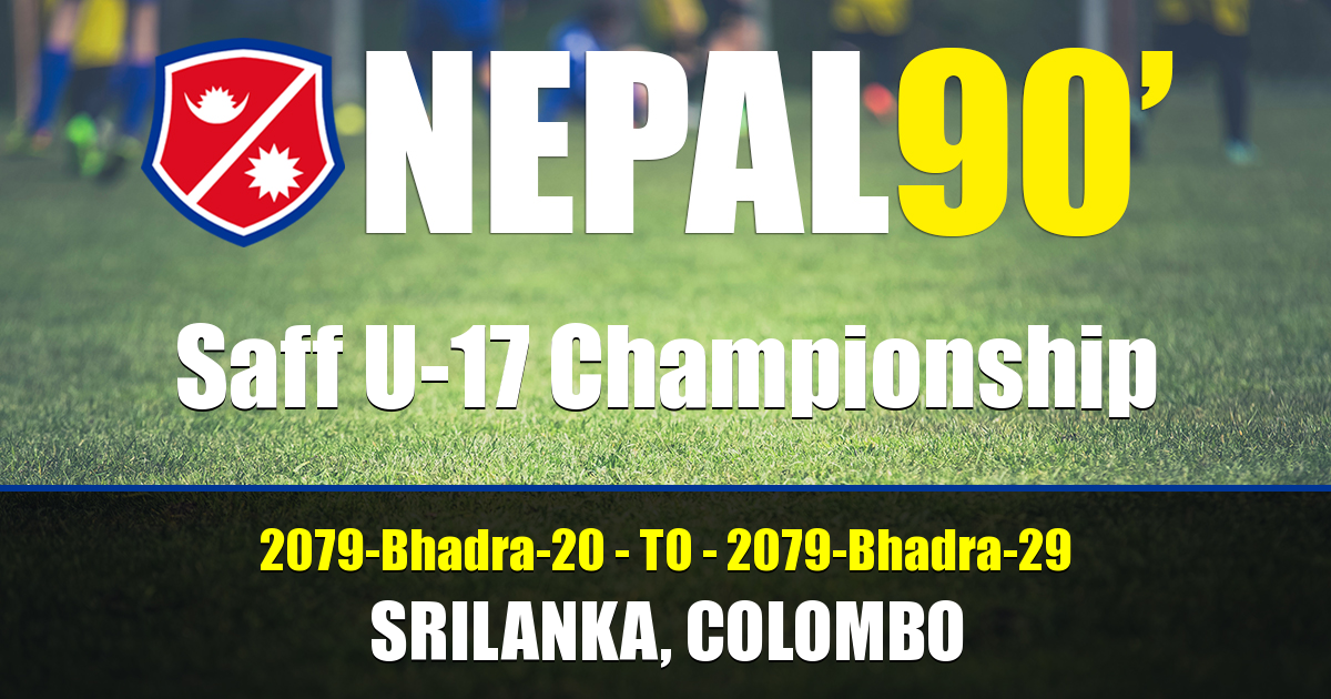 Nepal90 - Saff U-17 Championship  Tournament