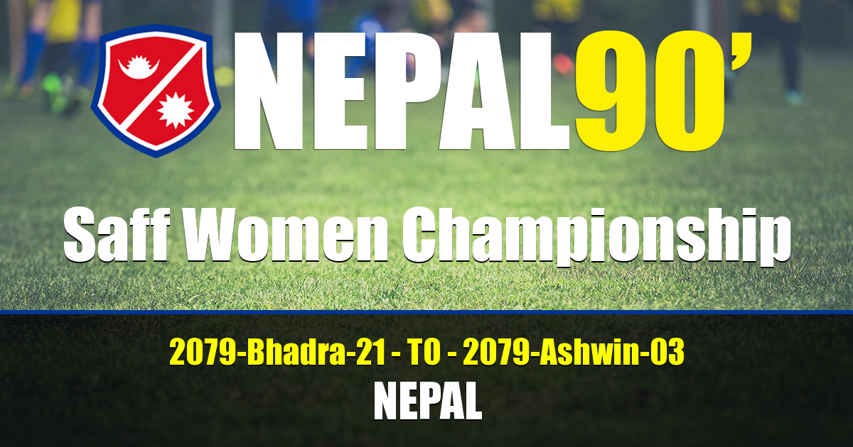 Nepal90 - Saff Women Championship Tournament
